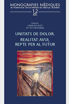 Unitats de dolor. Realitat avui, repte per al futur - 2002